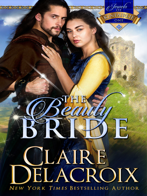 Title details for The Beauty Bride by Claire Delacroix - Available